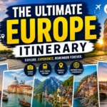 Ultimate Europe Itinerary