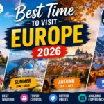Best Time to Visit Europe