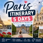 Paris Itinerary 5 Days